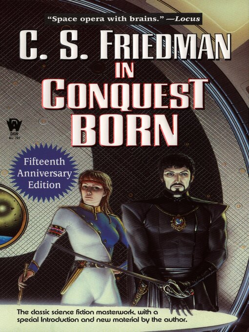 Title details for In Conquest Born by C.S. Friedman - Available